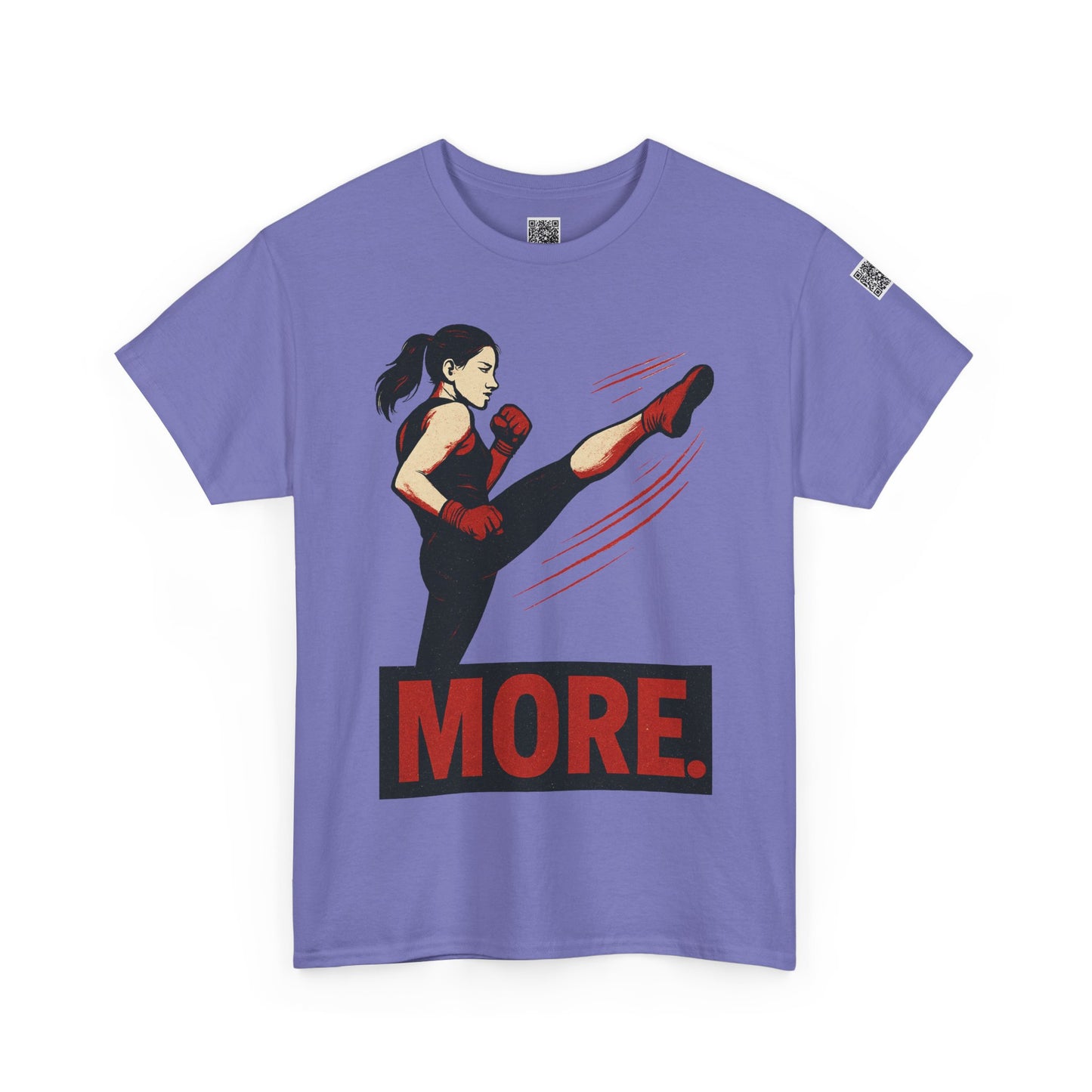 "More with a Kick " - Motivational Fitness Tee | Unisex Heavy Cotton Tee, Gym Shirt, Workout Apparel, Exercise Gift, Activewear, Sports Top