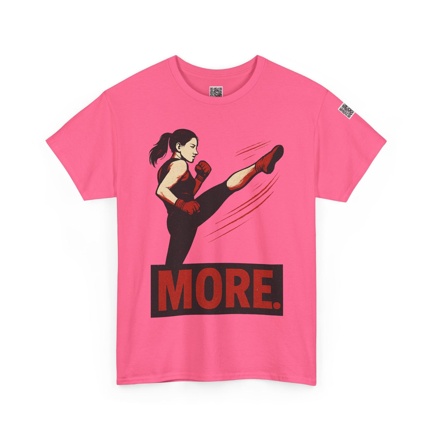 "More with a Kick " - Motivational Fitness Tee | Unisex Heavy Cotton Tee, Gym Shirt, Workout Apparel, Exercise Gift, Activewear, Sports Top