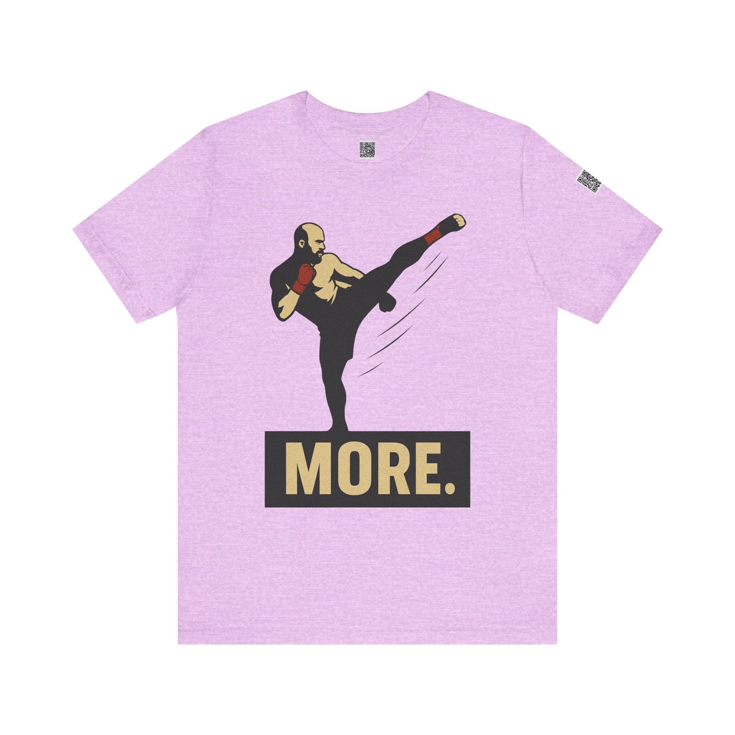 "More, Sidekick" - Motivational Kickboxing Tee - Unisex Short Sleeve Shirt, Fitness Apparel, Workout Gear, Gift for Athletes, Inspirational Clothing