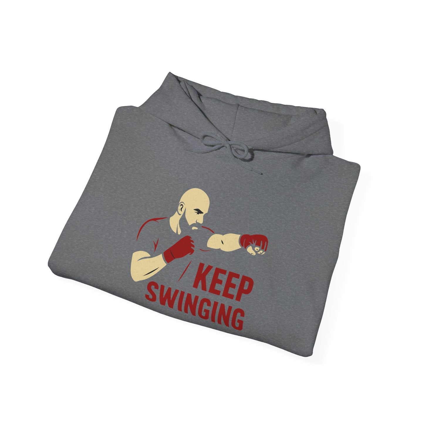 Keep Swinging Hoodie - Motivational Sweatshirt for Fighters and Dreamers, Perfect for Gym, Sports, Gifts, Birthdays, and Casual Wear