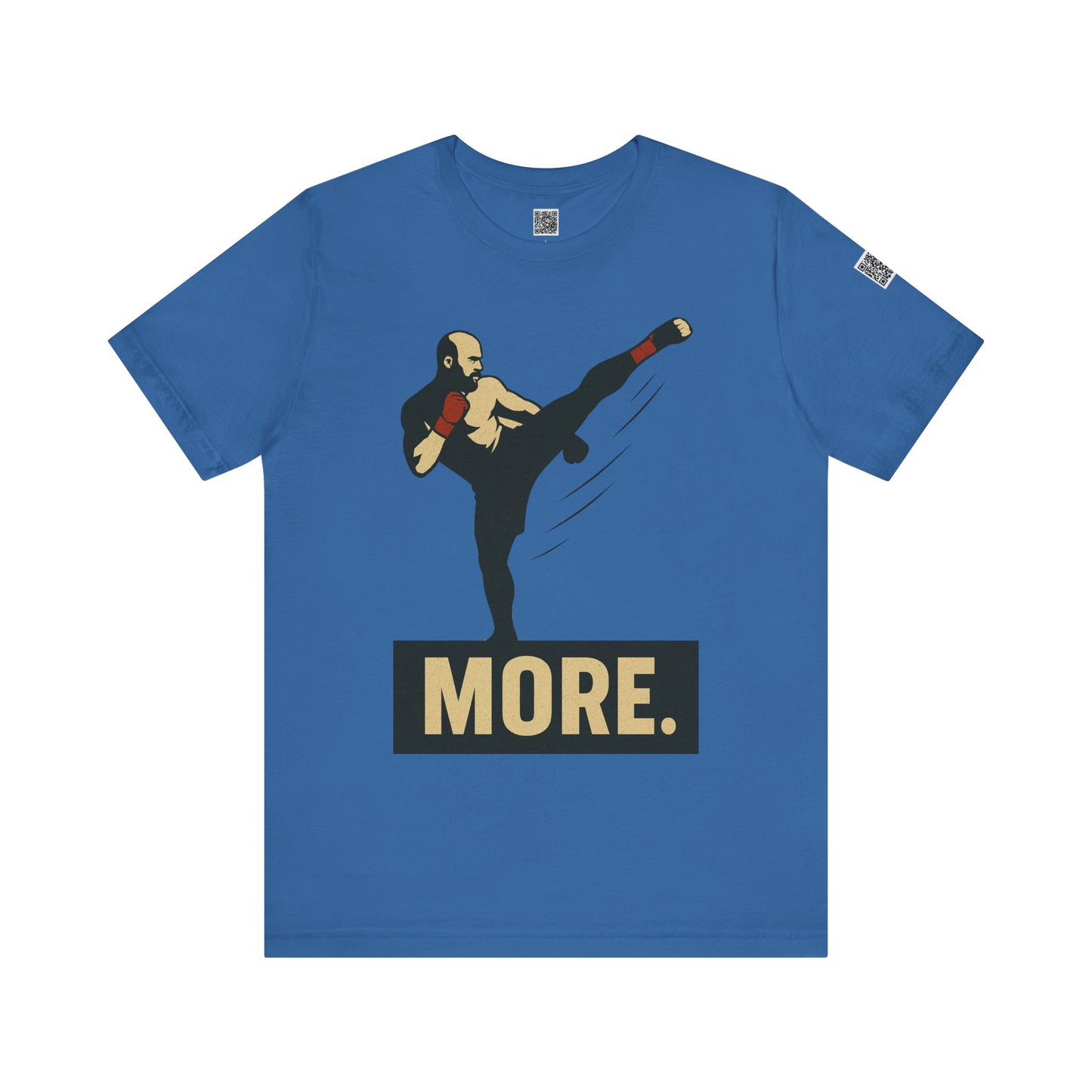 "More, Sidekick" - Motivational Kickboxing Tee - Unisex Short Sleeve Shirt, Fitness Apparel, Workout Gear, Gift for Athletes, Inspirational Clothing