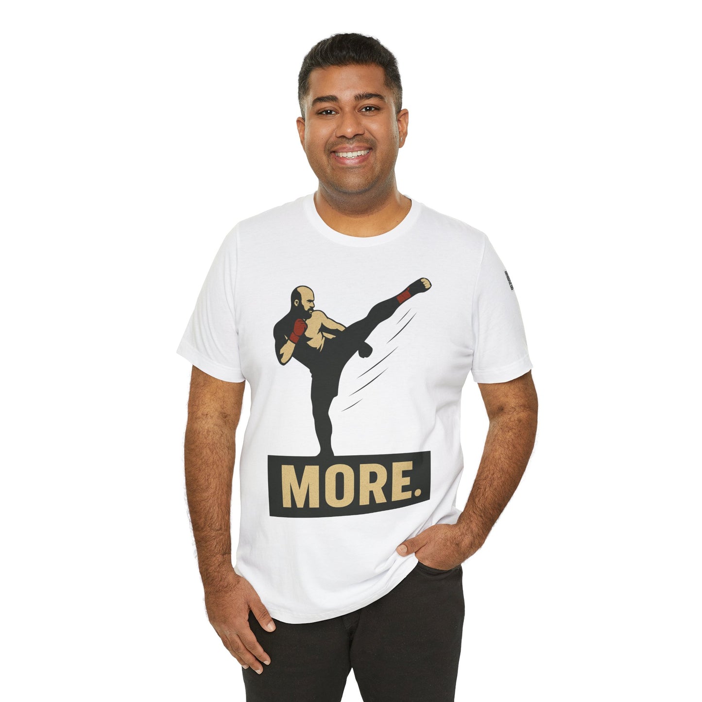 "More, Sidekick" - Motivational Kickboxing Tee - Unisex Short Sleeve Shirt, Fitness Apparel, Workout Gear, Gift for Athletes, Inspirational Clothing