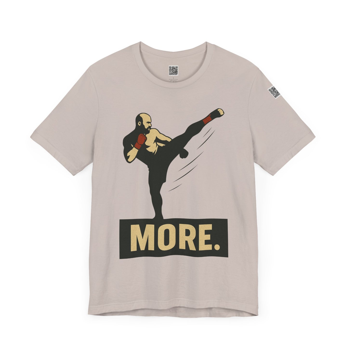 "More, Sidekick" - Motivational Kickboxing Tee - Unisex Short Sleeve Shirt, Fitness Apparel, Workout Gear, Gift for Athletes, Inspirational Clothing