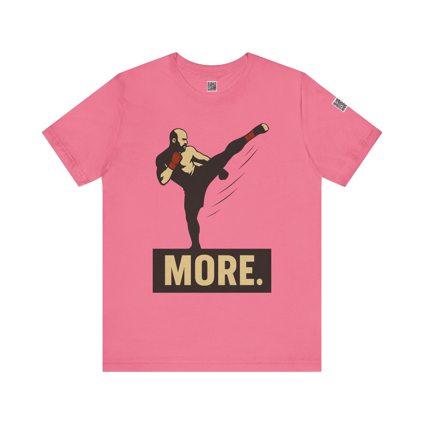 "More, Sidekick" - Motivational Kickboxing Tee - Unisex Short Sleeve Shirt, Fitness Apparel, Workout Gear, Gift for Athletes, Inspirational Clothing