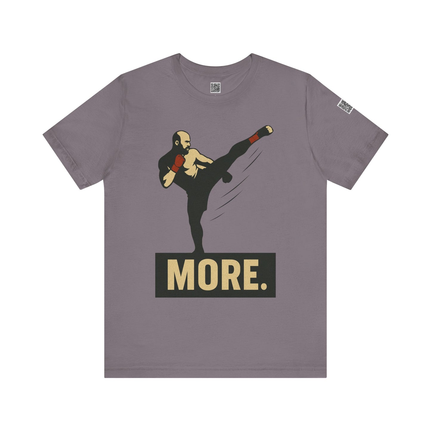 "More, Sidekick" - Motivational Kickboxing Tee - Unisex Short Sleeve Shirt, Fitness Apparel, Workout Gear, Gift for Athletes, Inspirational Clothing