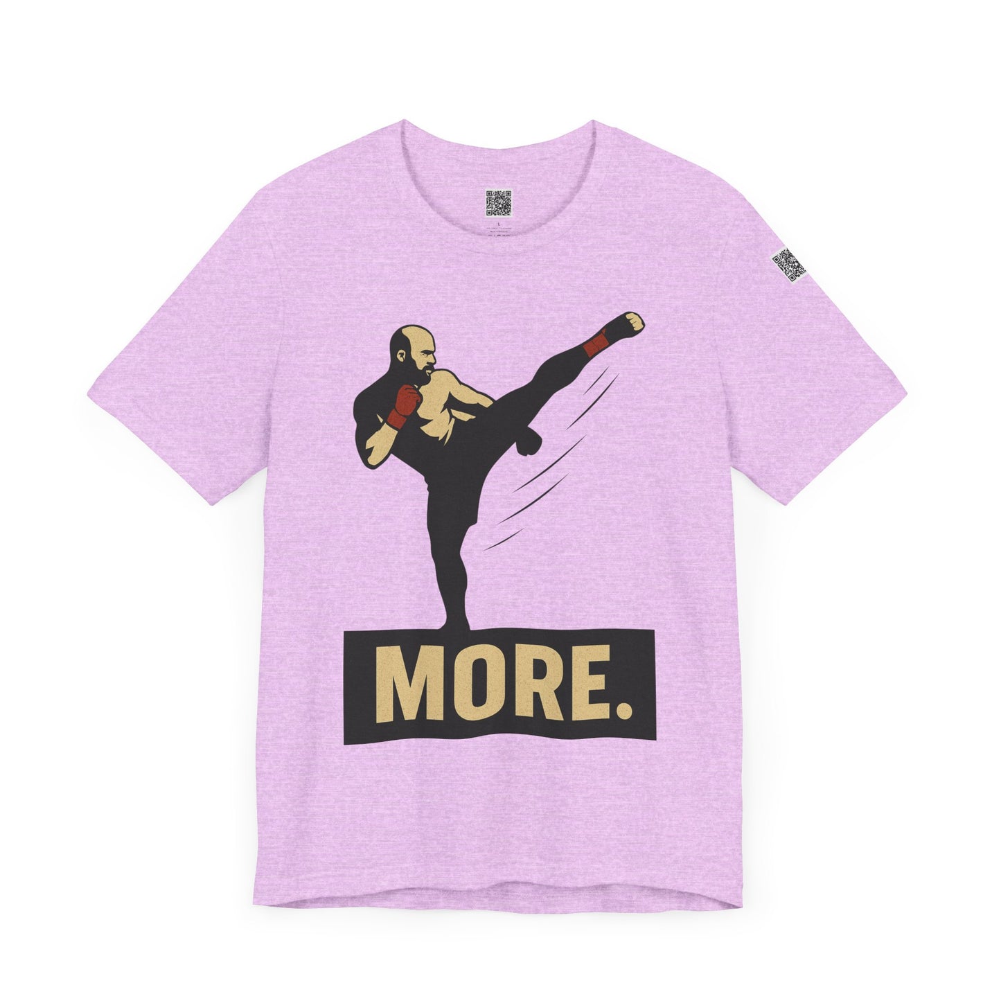 "More, Sidekick" - Motivational Kickboxing Tee - Unisex Short Sleeve Shirt, Fitness Apparel, Workout Gear, Gift for Athletes, Inspirational Clothing