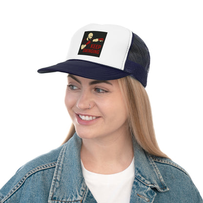 Keep Swinging Trucker Cap - Motivational Hat for Fighters & Sports Enthusiasts