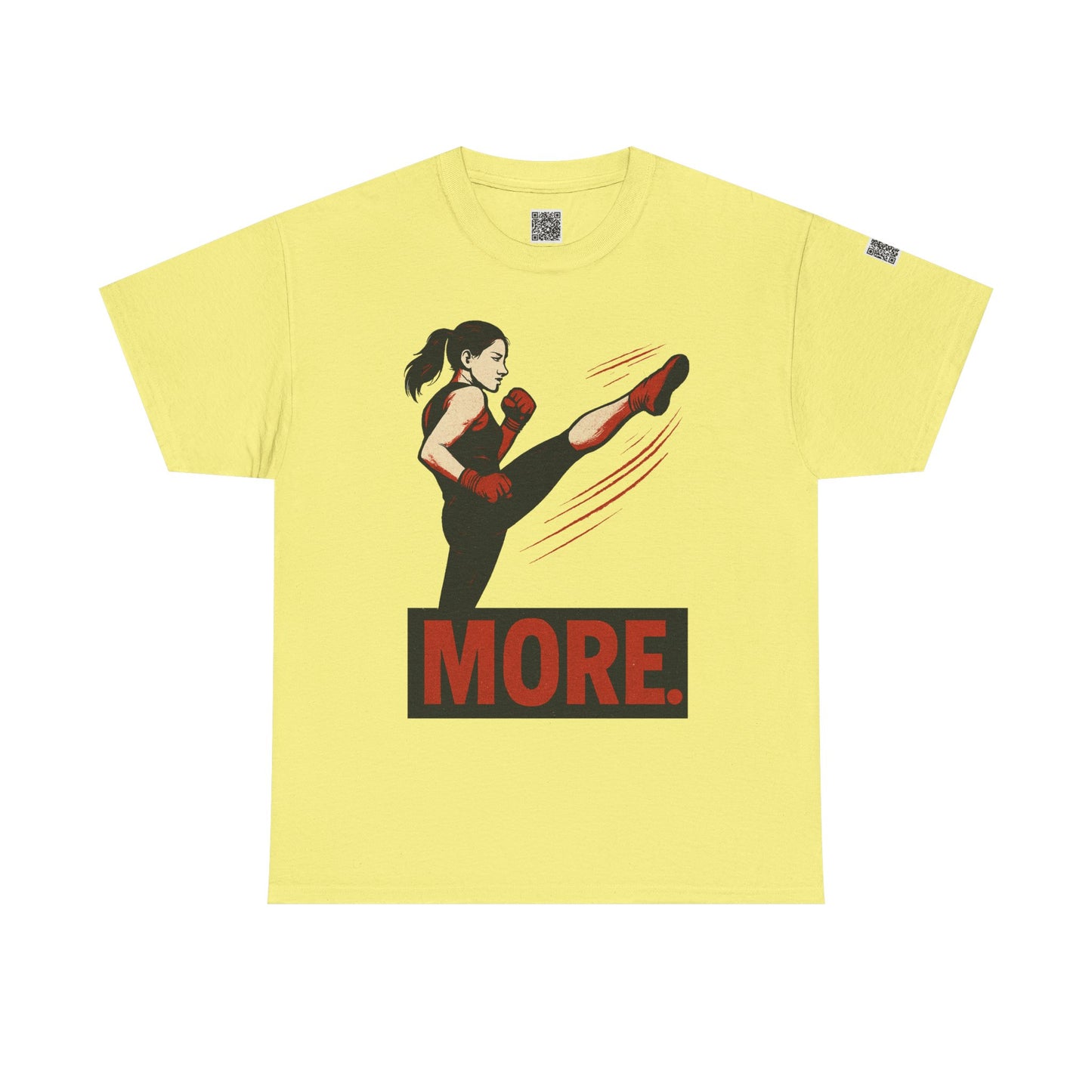 "More with a Kick " - Motivational Fitness Tee | Unisex Heavy Cotton Tee, Gym Shirt, Workout Apparel, Exercise Gift, Activewear, Sports Top