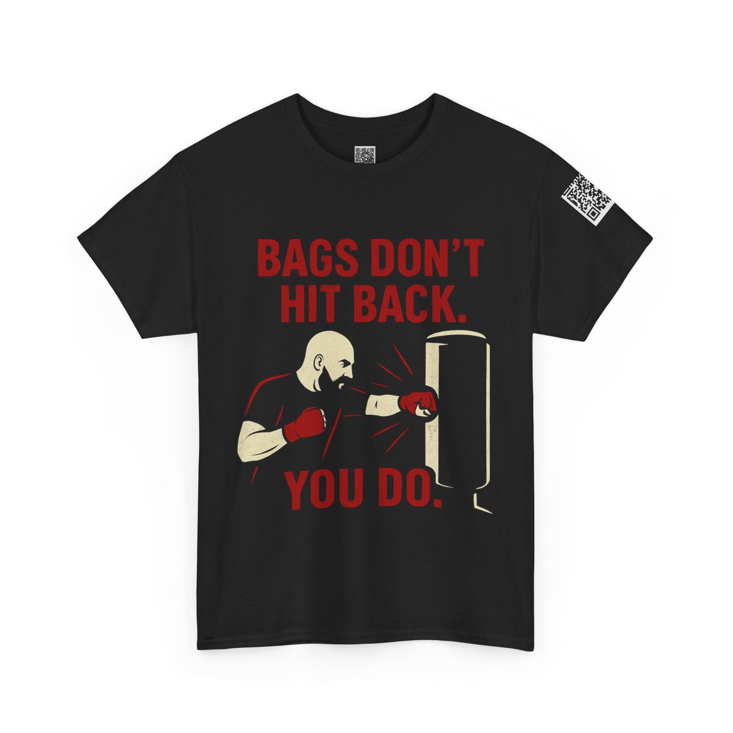 Bags Don't Hit Back. You Do. Unisex Heavy Cotton Tee, Motivational Workout Shirt, Fitness Apparel, Boxing Gift, Casual Activewear