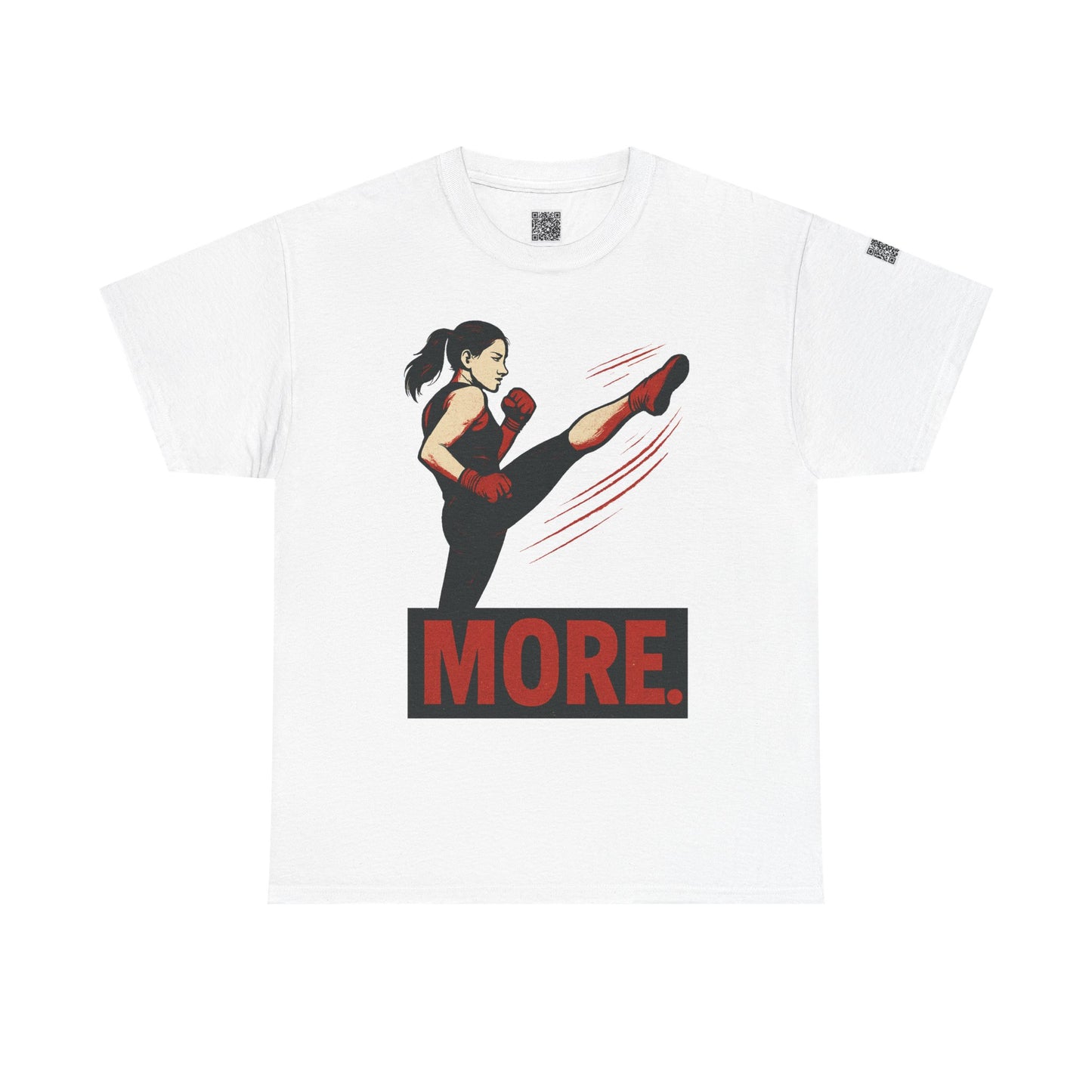 "More with a Kick " - Motivational Fitness Tee | Unisex Heavy Cotton Tee, Gym Shirt, Workout Apparel, Exercise Gift, Activewear, Sports Top