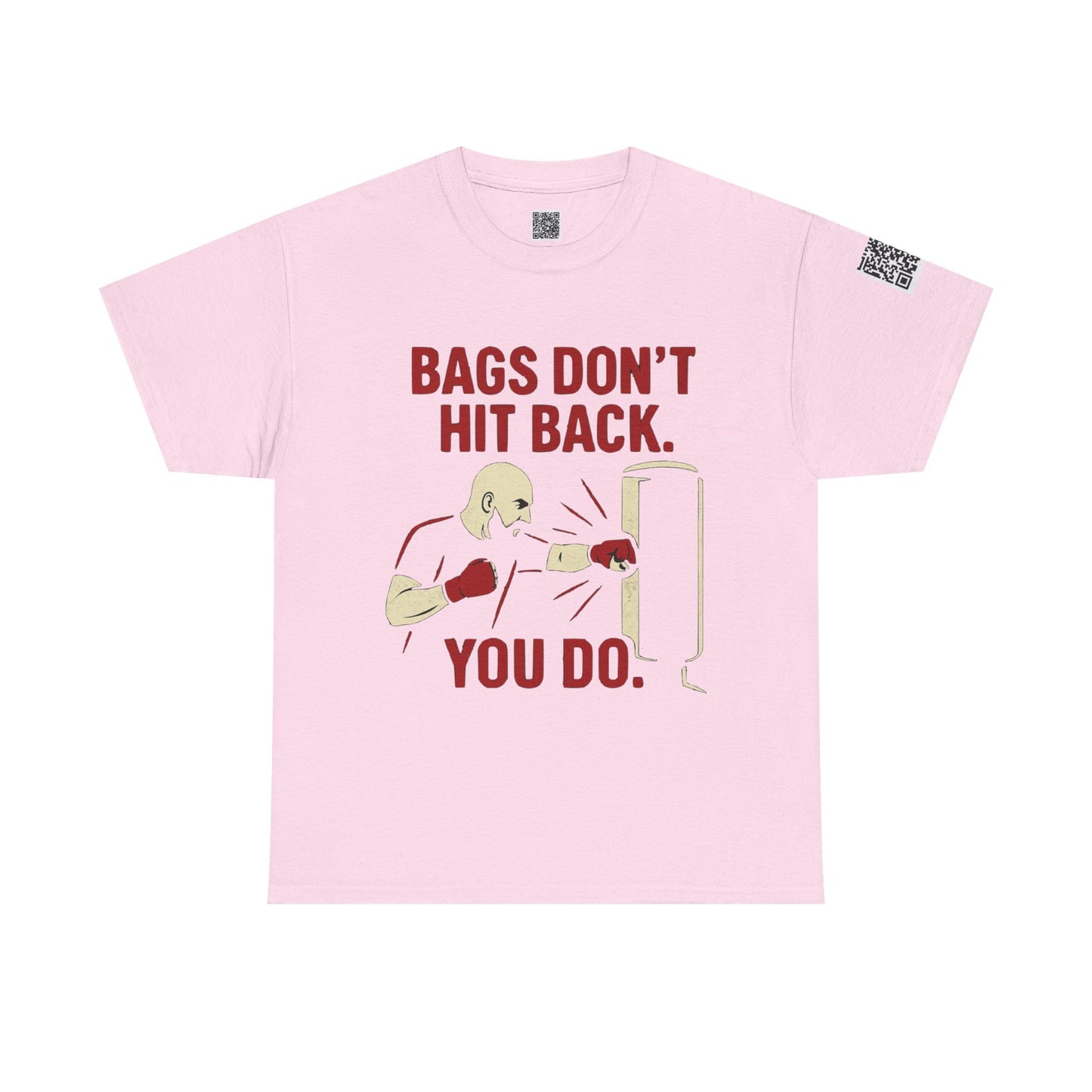 Bags Don't Hit Back. You Do. Unisex Heavy Cotton Tee, Motivational Workout Shirt, Fitness Apparel, Boxing Gift, Casual Activewear