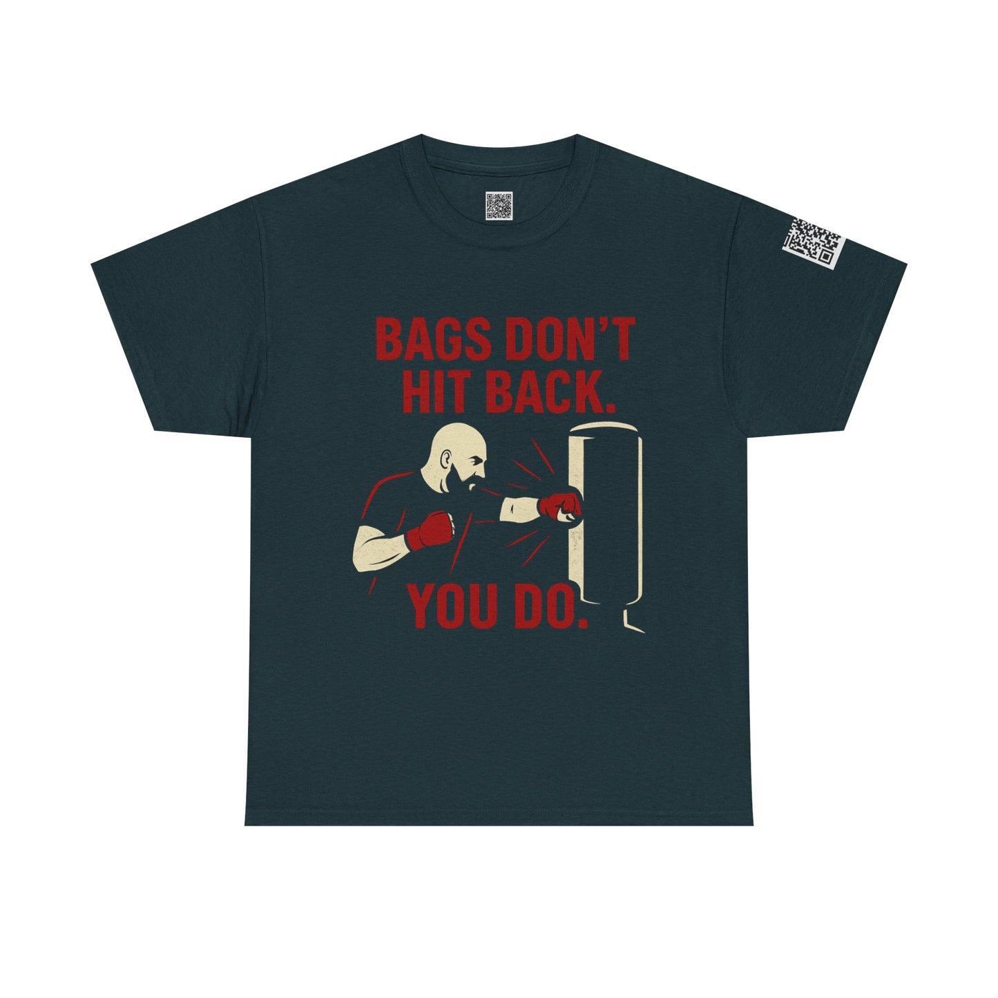 Bags Don't Hit Back. You Do. Unisex Heavy Cotton Tee, Motivational Workout Shirt, Fitness Apparel, Boxing Gift, Casual Activewear