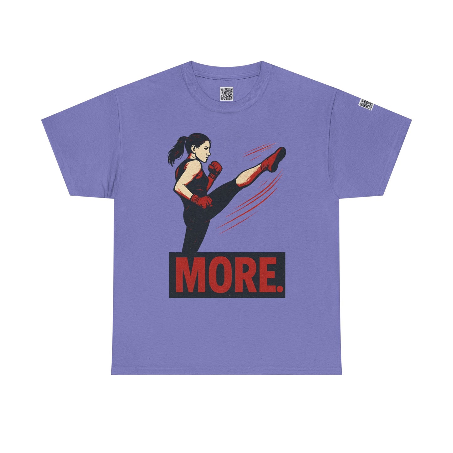 "More with a Kick " - Motivational Fitness Tee | Unisex Heavy Cotton Tee, Gym Shirt, Workout Apparel, Exercise Gift, Activewear, Sports Top