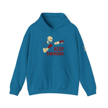 Keep Swinging Hoodie - Motivational Sweatshirt for Fighters and Dreamers, Perfect for Gym, Sports, Gifts, Birthdays, and Casual Wear