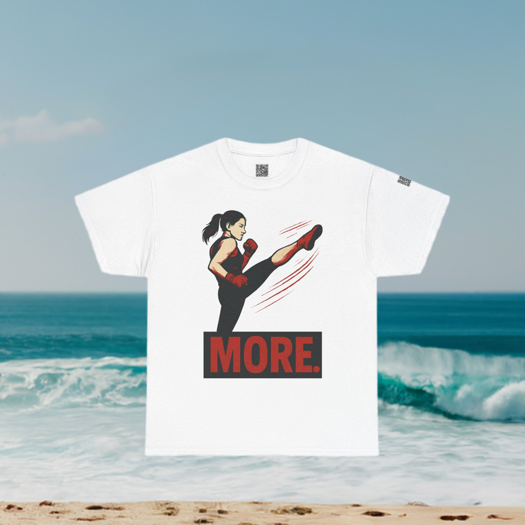 "More with a Kick " - Motivational Fitness Tee | Unisex Heavy Cotton Tee, Gym Shirt, Workout Apparel, Exercise Gift, Activewear, Sports Top